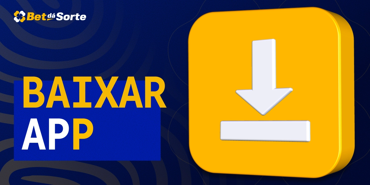 Ícone amarelo com seta branca apontando para baixo e texto Baixar App em layout oficial BetDaSorte