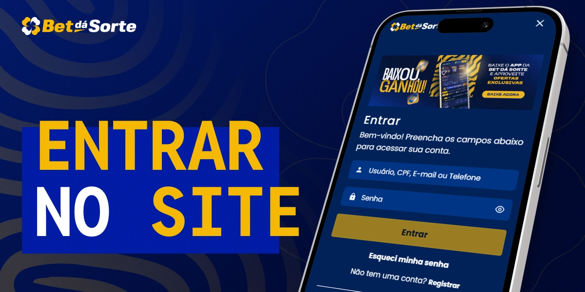 Tela de smartphone com formulário de acesso exibindo texto Entrar no Site em interface BetDaSorte